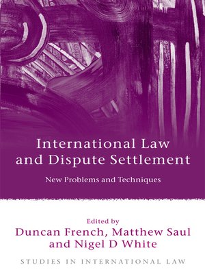 cover image of International Law and Dispute Settlement